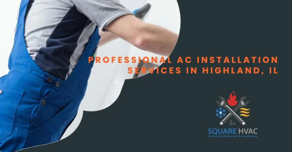 AC Installation and Repair in Highland, IL